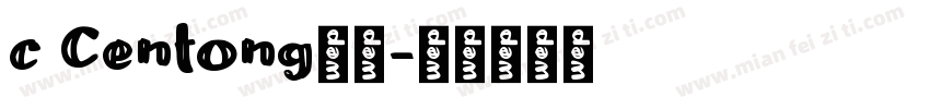 c Centong字体字体转换